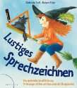 Sprechzeichnen Eine spielerische Sprachförderung. 24 