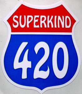 SUPERKIND 420 sticker GRATEFUL DEAD Marijuana Weed Pot  