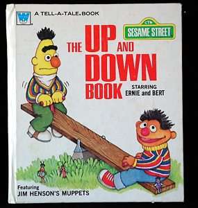 Vintage 1979 Sesame Street UP AND DOWN BOOK Bert Ernie  