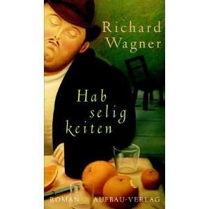 Habseligkeiten  Richard Wagner Bücher