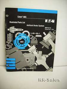 Eaton Anti Lock Brake System Illustrated Parts List  