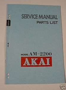 Vintage Akai AM 2200 Int Amp Service Manual AM2200 Orig  