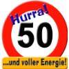 Udo Schmidt   Schild 50 cm   Hurra 50 und voller Energie
