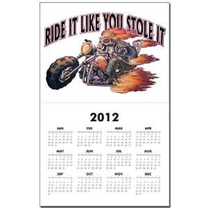 Calendar Print w Current Year Ride It Like You Stole It