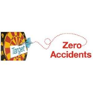  Banner, Target Zero Accidents, 3Ft X 10Ft. Industrial 