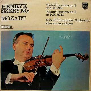 HENRYK SZERYNG MOZART VIOLIN CONCERTOS 5/6, PHILIPS LP  