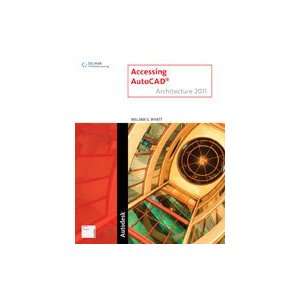  Accessing AutoCAD Architecture 2011, 1st Edition 