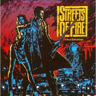 Streets of Fire (Soundtrack).Opens in a new window