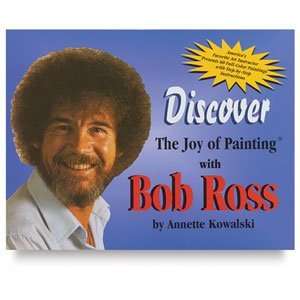   Joy of Painting with Bob Ross   Discover the Joy of Painting, 128 pg