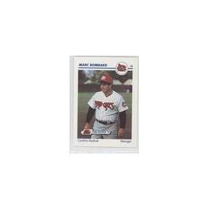  1991 Carolina Mudcats Line Drive #124   Marc Bombard MGR 