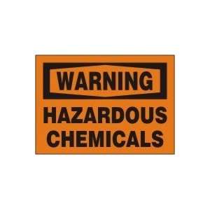  WARNING HAZARDOUS CHEMICALS 10 x 14 Adhesive Dura Vinyl 