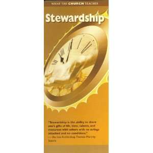  What the Church Teaches Stewardship   Pamphlet
