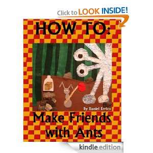 Como hacer amigos con hormigas (Bilingual Espanol Version PLUS 
