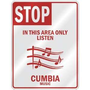   IN THIS AREA ONLY LISTEN CUMBIA  PARKING SIGN MUSIC