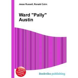  Ward Pally Austin Ronald Cohn Jesse Russell Books