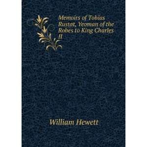  of Tobias Rustat, Yeoman of the Robes to King Charles II William 
