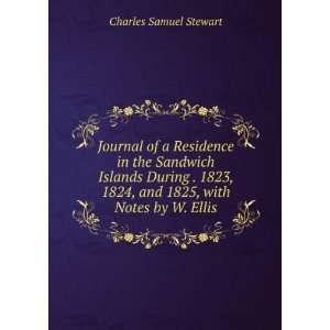   of Lord Byrons Visit in H.M.S. Blonde Charles Samuel Stewart Books