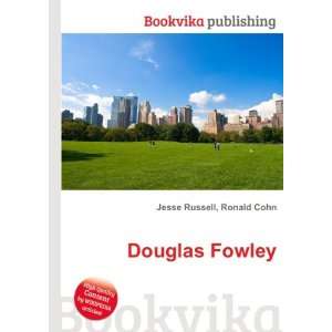  Douglas Fowley Ronald Cohn Jesse Russell Books