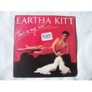 EARTHA KITT This is my Life UK 7 45 Eartha Kitt Music