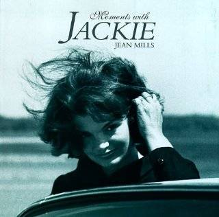 15. Moments With Jackie by Jean Mills