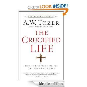   Experience A.W. Tozer, James L. Snyder  Kindle Store