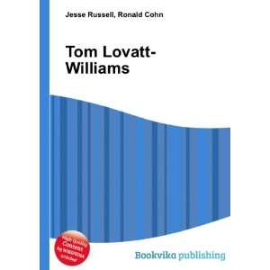  Tom Lovatt Williams Ronald Cohn Jesse Russell Books