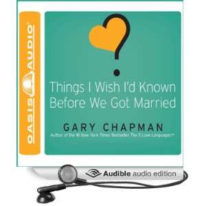   Got Married (Audible Audio Edition) Gary Chapman, Chris Fabry Books