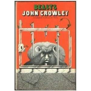  Beasts John CROWLEY Books