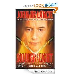 Soldier of Light John de Lancie, Tom Cool  Kindle Store