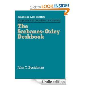 Sarbanes Oxley Deskbook 2 John T. Bostelman  Kindle 