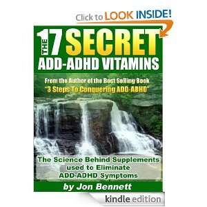 17 Secret ADD ADHD Vitamins Jon Bennett  Kindle Store