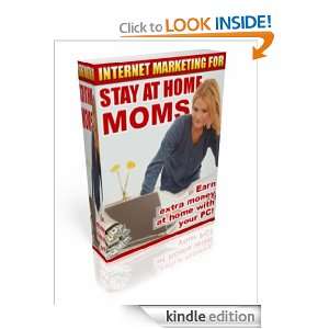 Internet Marketing For Moms Joseph Wilson  Kindle Store