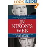   of Watergate by L. Patrick Gray III and Ed Gray (Mar 4, 2008
