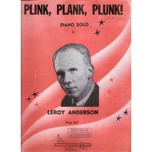  Sheet Music Plink Plank Plunk Leroy Anderson 210 