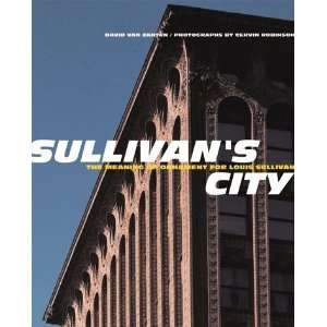  Sullivans City The Meaning of Ornament for Louis Sullivan 