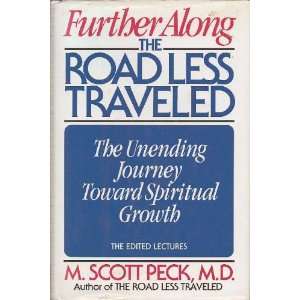    Further Anong   The Road Less Traveled M. D. M. Scott Peck Books