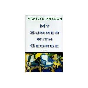  My Summer with George Marilyn French Books