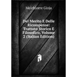   Filosofico, Volume 2 (Italian Edition) Melchiorre Gioja Books