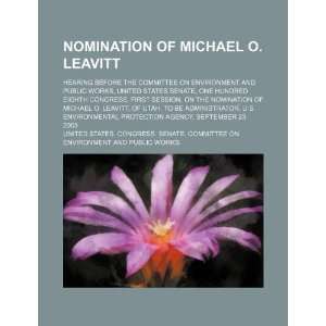 Nomination of Michael O. Leavitt hearing before the Committee on 