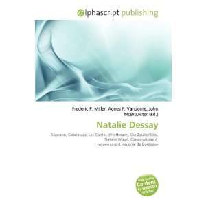  Natalie Dessay (French Edition) (9786135542264) Frederic 