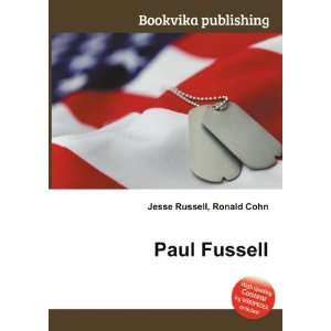  Paul Fussell Ronald Cohn Jesse Russell Books