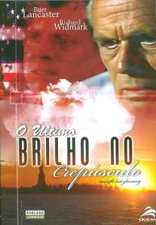 BURT LANCASTER/RICHARD WIDMARK/JOSEPH COTTEN / ULTIMO BRILHO NO 