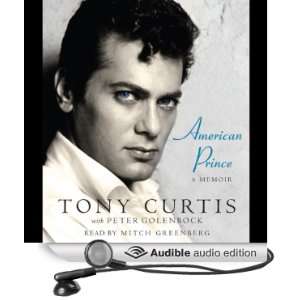   Audio Edition) Tony Curtis, Peter Golenbock, Mitch Greenberg Books