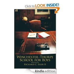 Winchester   Thorpe School for Boys Richard C. Esler II  