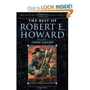   Robert E. Howard Volume 2 Grim Lands [Paperback] Robert E. Howard