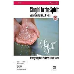  the Spirit (0038081274096) Arr. Alice Parker and Robert Shaw Books