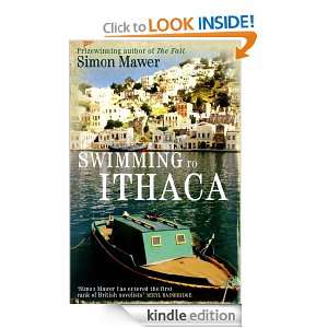 Swimming To Ithaca Simon Mawer  Kindle Store