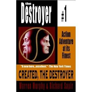Created, the Destroyer (Destroyer, 1) by Warren Murphy and Richard 