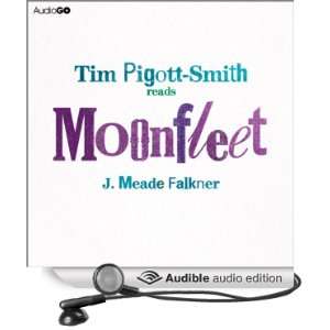   (Audible Audio Edition) J. Meade Falkner, Tim Pigott Smith Books