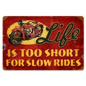  Life Is Too Short